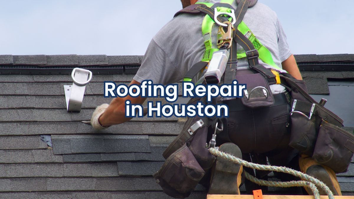 Roofing Repair in Houston: What Every Homeowner Needs to Know Before It's Too Late